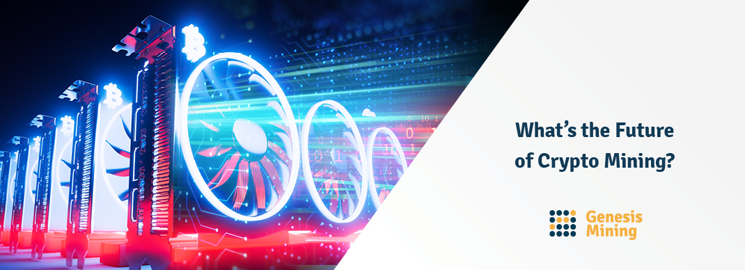 “What’s the Future of Crypto Mining?” by Marco Streng