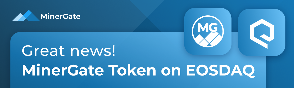 MinerGate Token Is Now On EOSDAQ — Official MinerGate Blog