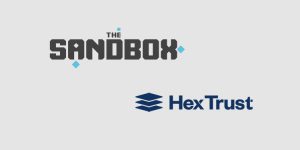 The Sandbox teams with Hex Trust to enable licensed and secure custody of its virtual assets